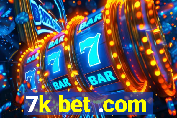 7k bet .com